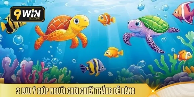 3 lưu ý quan trọng giúp người chơi chiến thắng dễ dàng